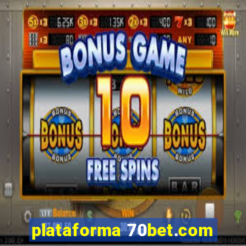 plataforma 70bet.com